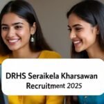 DRHS Seraikela Kharsawan Recruitment 2025