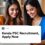 Kerala PSC latest notification